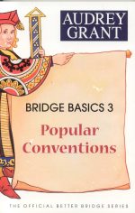 Bridge Basics 3: Popular Conventions (The Official Better Bridge Series) - Image 2