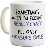 Unique Carpenter Woodworker Coffee Mug - Measure Twice Cut Once - Handyman - Image 2