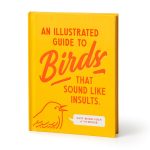 An Illustrated Guide to Birds that Sound like Insults - Image 2