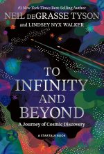 To Infinity and Beyond: A Journey of Cosmic Discovery - Image 2